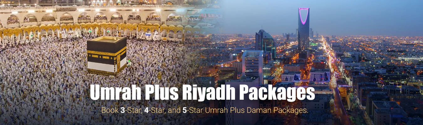 Umrah Plus Riyadh Packages