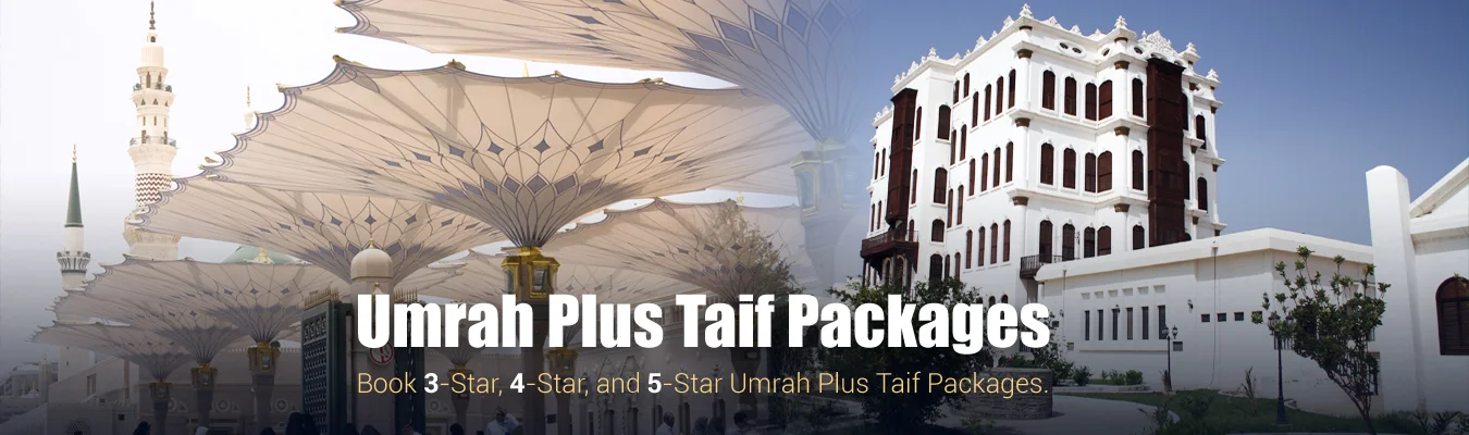 Umrah Plus Taif